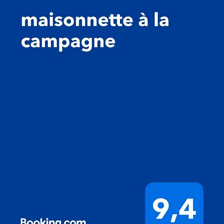 בית נופש Maisonnette A La Campagne